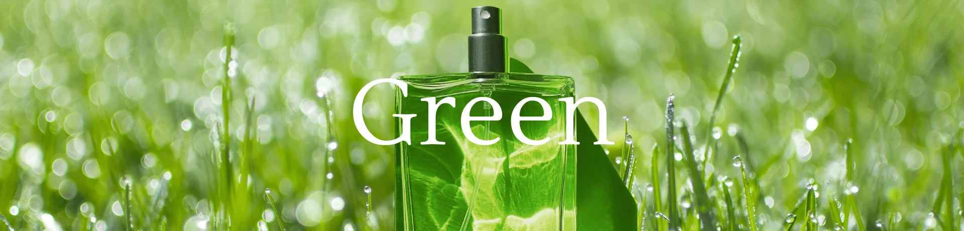 Green Fragrances